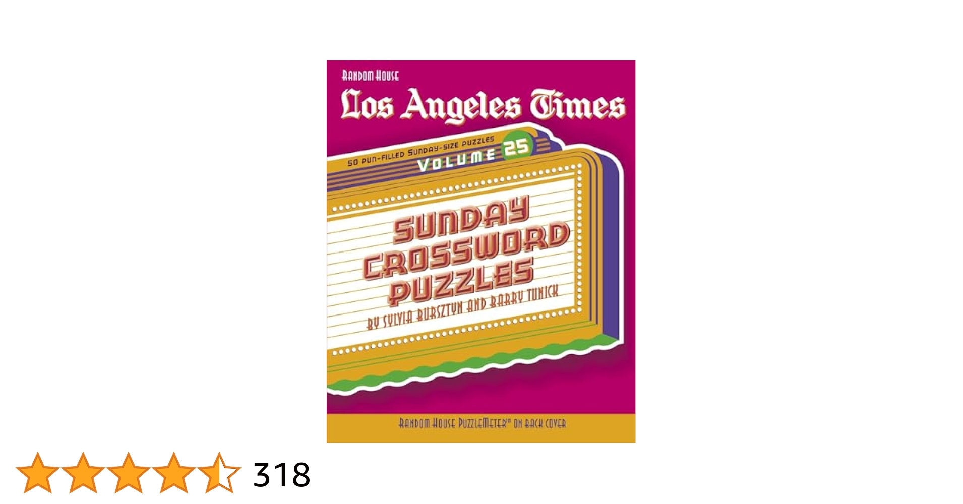 Los Angeles Times Sunday Crossword Puzzles Volume 25 The Los Angeles Times Bursztyn Sylvia Tunick Barry 9780375721564 Amazon Books